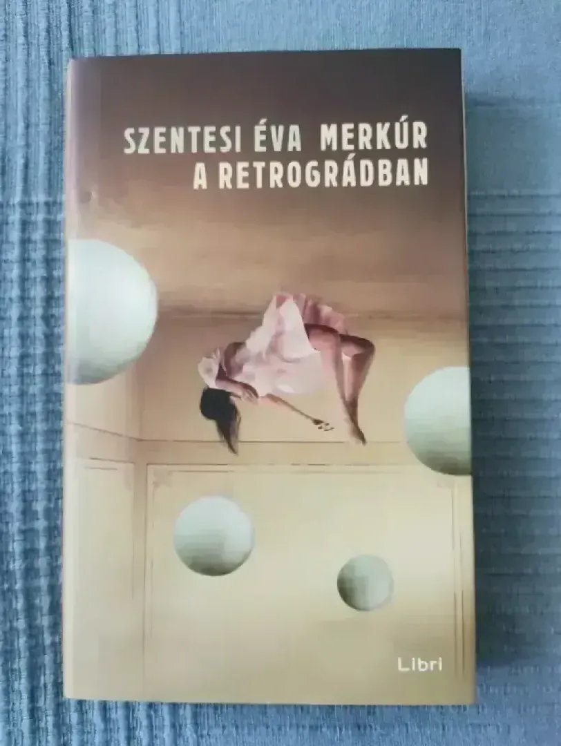 Szentesi Éva - Merkúr a retrográdban